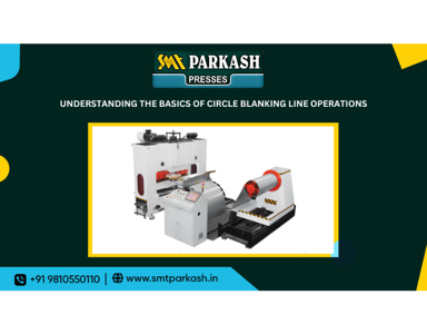 Circle Blanking Line Manufacturer Circle Blanking Line Manufacturer